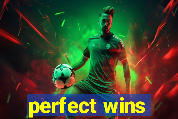 perfect wins